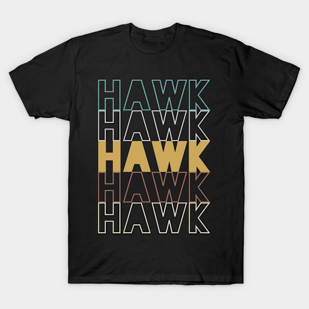 Hawk T-Shirt by Hank Hill